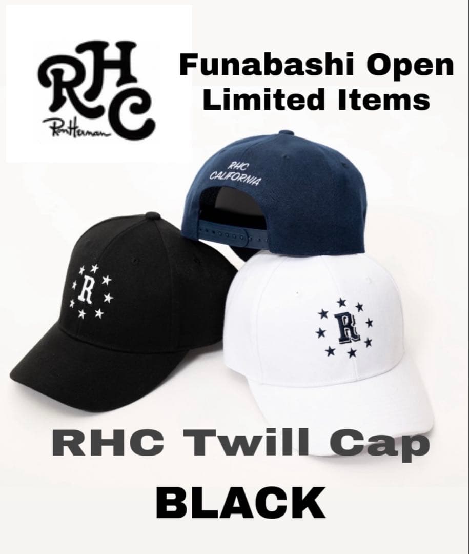 未使用品 ロンハーマン RHC Twill Cap 船橋店 限定 黒 キャップ